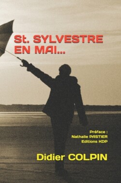 St. Sylvestre En Mai...