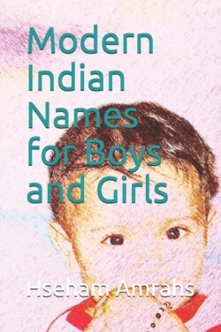 Modern Indian Names for Boys and Girls