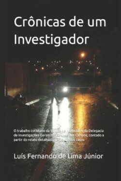 Crônicas de um Investigador