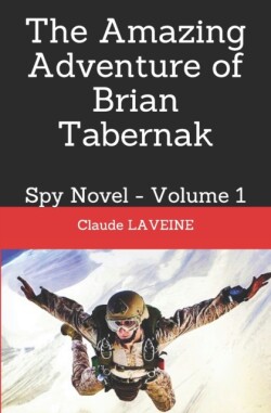Amazing Adventure of Brian Tabernak