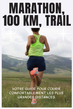 Marathon 100 Km, Trail