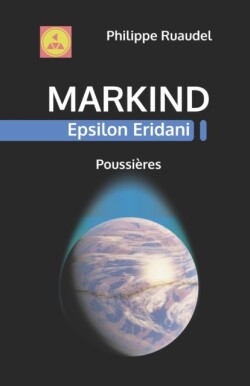 Markind Epsilon Eridani Poussières