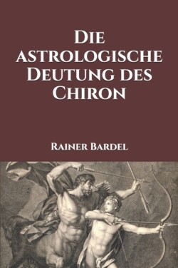 astrologische Deutung des Chiron