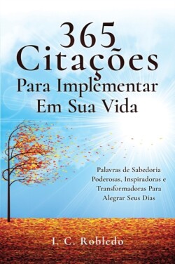 365 Citações Para Implementar Em Sua Vida