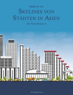 Malbuch mit Skylines von Städten in Asien für Erwachsene 2