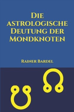 astrologische Deutung der Mondknoten