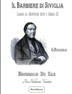 Barbiere di Siviglia di G. Rossini - Sax Ensemble -