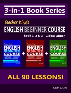 3-in-1 Book Series Teacher King's English Beginner Course Book 1, 2 & 3 - Global Edition