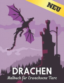 Drachen Malbuch f�r Erwachsene Tiere