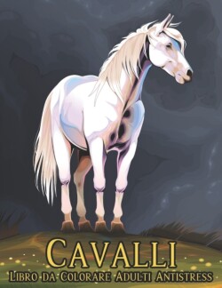 Cavalli Libro Colorare Adulti Antistress