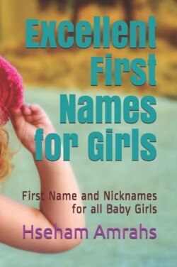 Excellent First Names for Girls
