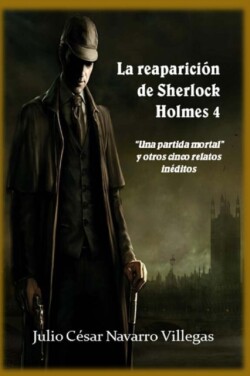 reaparición de Sherlock Holmes 4