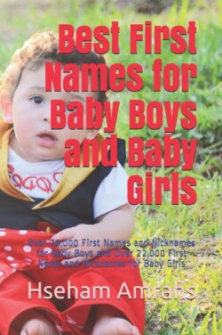 Best First Names for Baby Boys and Baby Girls