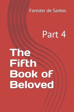 Fifth Book of Beloved