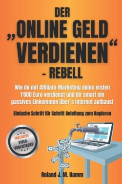 "online Geld verdienen-Rebell
