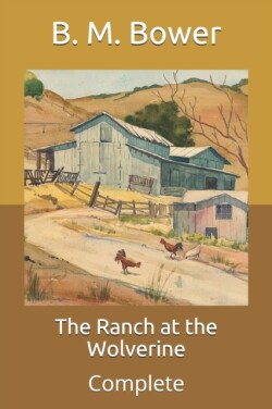 Ranch at the Wolverine