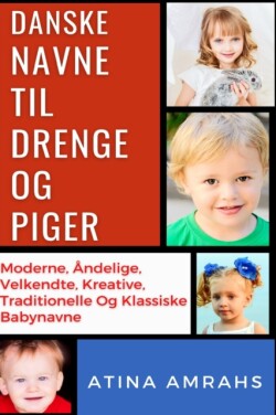 Danske Navne Til Drenge Og Piger