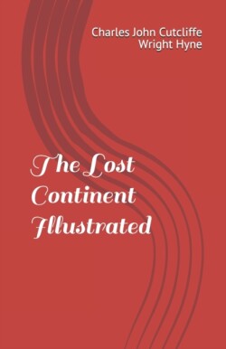 Lost Continent Illustrated