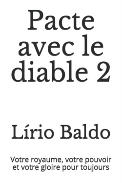 Pacte avec le diable 2