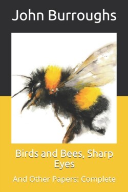 Birds and Bees, Sharp Eyes