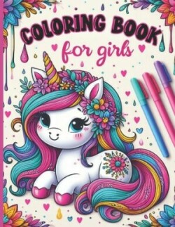 Unicorn Coloring Book For Girls Ages 4-10