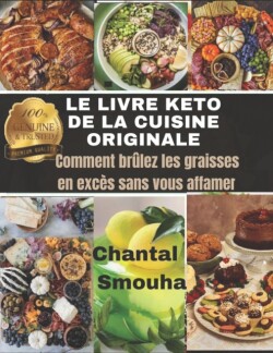 Livre Keto de la Cuisine Originale