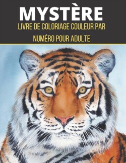 Myst�re Livre de coloriage couleur par num�ro pour adulte