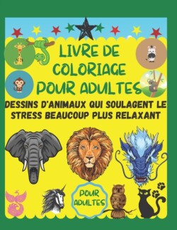 Livre de coloriage pour adultes