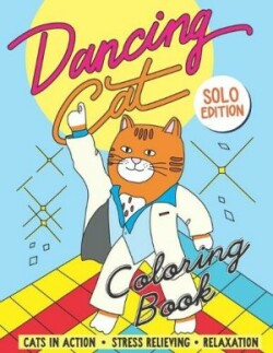 Dancing Cat Coloring Book Solo edition