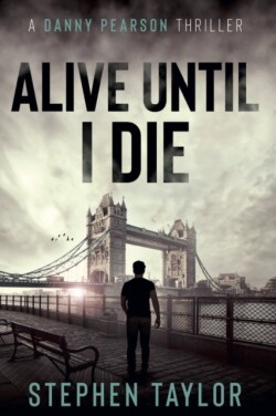 Alive Until I Die