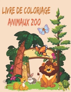 Livre de Coloriage Animaux Zoo