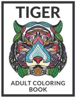 Tiger Adult Coloring Book