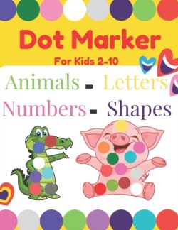 Dot Marker For Kids 2-10