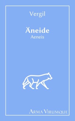 AEneide - Aeneis - Vergil