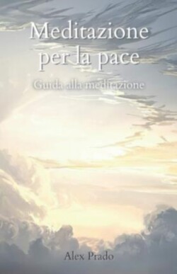 Meditazione per la pace