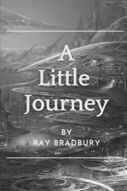 Little Journey