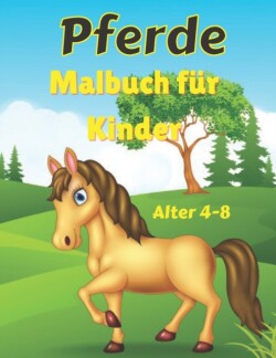 Pferde Malbuch fur Kinder Alter 4-8