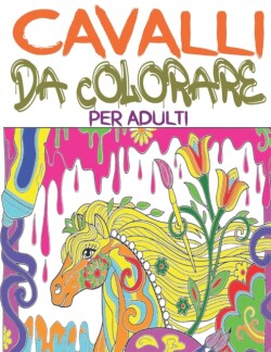 Cavalli da colorare per adulti