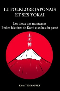 folklore japonais et ses Yokai