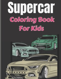 Supercar Coloring Book For Kids