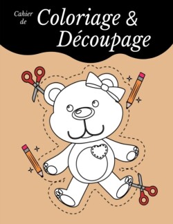 Cahier de Coloriage Et Decoupage