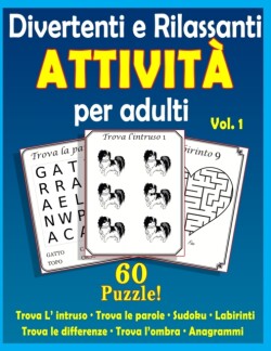 Divertenti e rilassanti attività per adulti