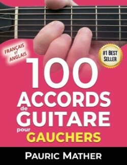 100 Accords De Guitare Pour Gauchers