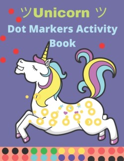 Unicorn Dot Markers Activity Book