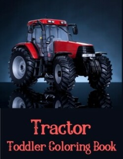 Toddler Coloring Book Tractor