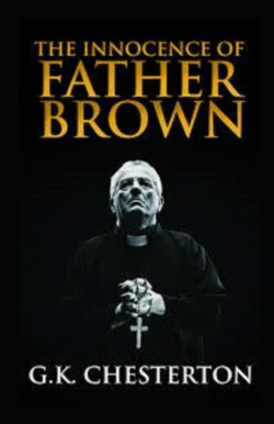 Innocence of Father Brown Annotated