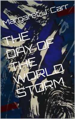 Day of the World Storm