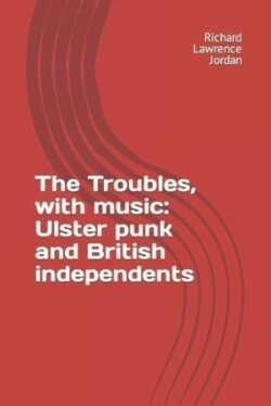 Troubles, with music