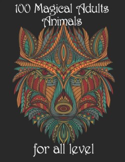 100 magical adults Animals for all level