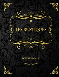 Les Rustiques